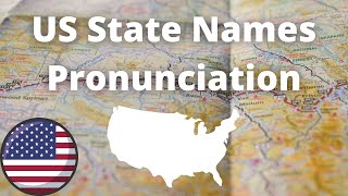 US State Names Pronunciation  American Accent [upl. by Teriann]