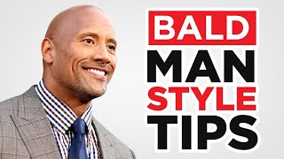 7 Style Tips For Bald Men [upl. by Rehpotsrihc]