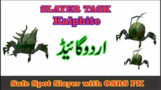 OSRS SLAYER TASK KALPHITE  URDU GUIDE [upl. by Kaplan817]