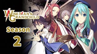 Kenja No Mago  Wise Mans Grandchild Season 2 Trailer 2021 Spoilers amp Release Date [upl. by Yseulta83]