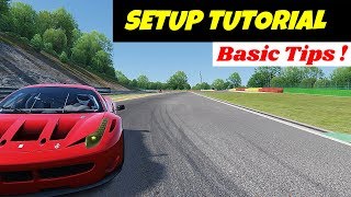 Assetto Corsa Setup Tutorial  Basic Setup Tips [upl. by Georas]