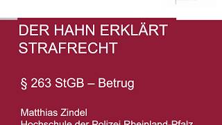 Der Hahn erklärt Strafrecht  § 263 StGB Betrug [upl. by Perceval]