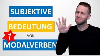 Subjektive Bedeutung von Modalverben 1  Gewissheit  B2 [upl. by Chemarin]