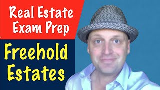 Freehold Estates  Real Estate Exam Prep [upl. by Ridley647]