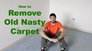 How to Remove Old Nasty Carpet DIY [upl. by Gensler]