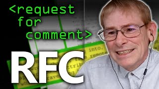 RFC Request For Comment Explained  Computerphile [upl. by Haleeuqa977]