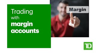 Trading with Margin Accounts [upl. by Earvin]