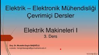 Elektrik Makineleri I 3 Ders  Transformatörlerin Yapısı [upl. by Sonitnatsnoc359]