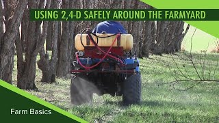 Farm Basics 1100 Spraying 24D Safely Around The Farm Air Date 5519 [upl. by Allys]