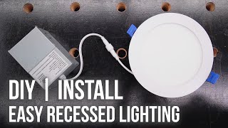 How to Install Recessed Lights  Easy DIY LED Install [upl. by Aicineohp]