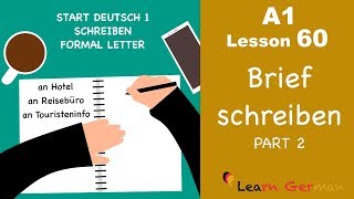 A1  Lesson 60  Brief schreiben  Formal Letter  Hotelreservierung  Start Deutsch1  Learn German [upl. by Russian]