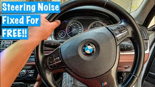 Bmw Steering Noise  FREE FIX [upl. by Atinot]