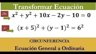 CIRCUNFERENCIA Transformar Ecuación General a Ordinaria Ejercicio 1 [upl. by Berlyn387]