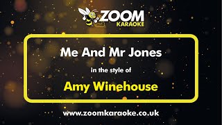 Amy Winehouse  Me And Mr Jones  Karaoke Version from Zoom Karaoke [upl. by Drona]