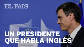 Así habla PEDRO SÁNCHEZ en INGLÉS [upl. by Irelav92]