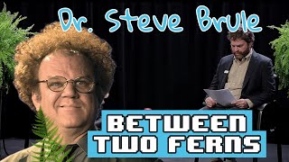 Between Two Ferns  Strange interview with Dr Steve Brule [upl. by Aelat]