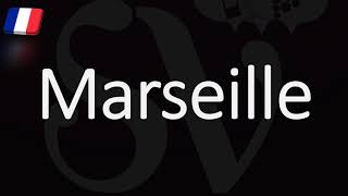 How to Pronounce Marseille French Pronunciation Native Speaker [upl. by Aw]