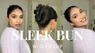 SLEEK BUN TUTORIAL w claw clip [upl. by Constancy]