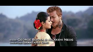 Janmoni I Love You HD Video 2017 l George Bijoya  Assamese New Songs [upl. by Galang]