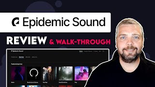 Epidemic Sound Review and Walkthrough  How Does Epidemic Sound Work [upl. by Fortier36]