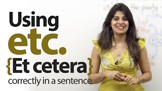 Using Etc Et cetera correctly in English – Free English Lessons [upl. by Idonah]