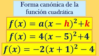 Forma Canónica de una función Cuadrática [upl. by Akerdnuhs793]