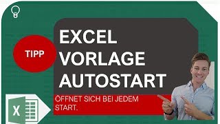 Excel Vorlage erstellen die sich beim Start öffnet I Excelpedia [upl. by Dhaf]