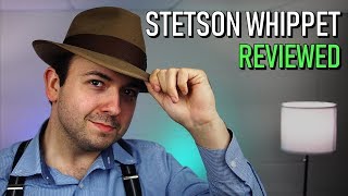 Stetson Whippet Felt Hat Review [upl. by Ebag]