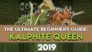 2019 Kalphite Queen Guide Everything You Need to Know [upl. by Nosreffej]