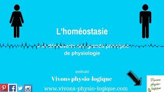 Les grands principes de physiologie lhoméostasie [upl. by Ilohcin]