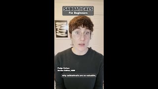 Sabbaticals for Beginners [upl. by Ibby]