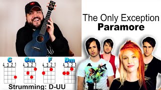 THE ONLY EXCEPTION  Paramore Ukulele Cover amp Play Along with Chords amp Lyrics [upl. by Africah]