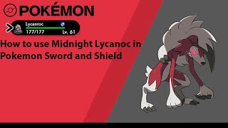 How to use Midnight Lycanroc in Pokemon Sword and Shield Midnight Lycanroc Moveset [upl. by Lati652]