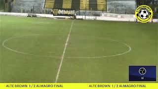 ALMIRANTE BROWN VS ALMAGRO [upl. by Attenej]