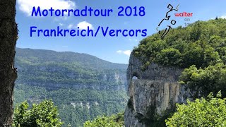 Motorradtour FrankreichVercors 2018 [upl. by Halladba459]