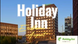 Holiday Inn Eindhoven Airport  Walking Tour  2K [upl. by Bilat]