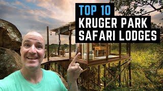 TOP 10 KRUGER PARK LODGES  All Inclusive Luxury African Safari Vacations [upl. by Skyla944]