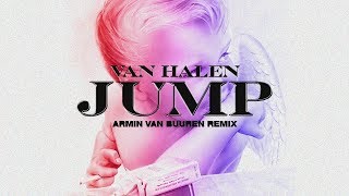 Van Halen  Jump Armin van Buuren Remix [upl. by Domenico422]