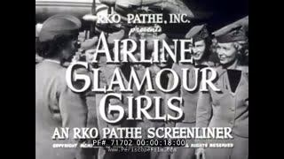 “ AIRLINE GLAMOUR GIRLS ” 1949 FLIGHT ATTENDANT TRAINING FILM 71702 [upl. by Means243]