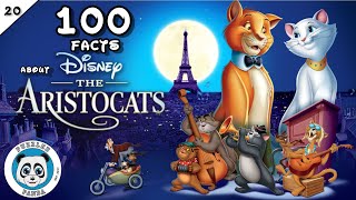 100 Facts about the Aristocats  Disney Animation 20 [upl. by Avika]