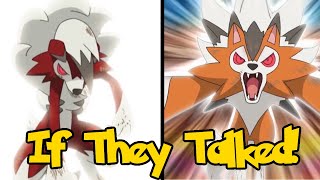 IF POKÉMON TALKED The Ultimate Lycanroc Battle Part 4 of 4 [upl. by Nameloc]