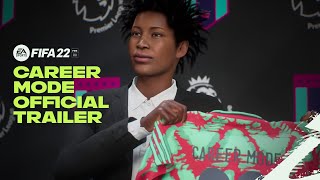 FIFA 22  Official Career Mode Trailer [upl. by Baxy]