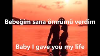 İbrahim Tatlıses  Bebeğim with English Lyrics  sözleriyle [upl. by Molahs]