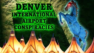 Denver Airport Conspiracy THE TRUTH REVEALED [upl. by Midis]