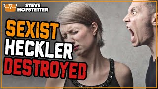 Sexist heckler owned by comedian  Steve Hofstetter [upl. by Gipson]