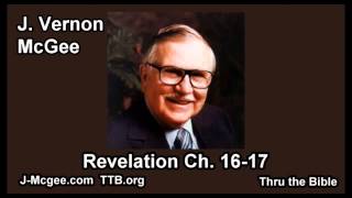 66 Revelation 1617  J Vernon Mcgee  Thru the Bible [upl. by Conah756]