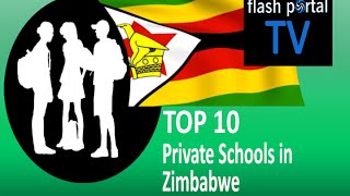 Top 10 Private Schools in Zimbabwe [upl. by Ziza972]