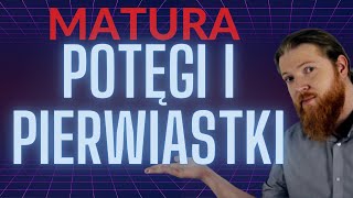 Potęgi i pierwiastki PEWNIAK Liczby rzeczywiste cz1 MATURA PODSTAWA [upl. by Dnalwor]