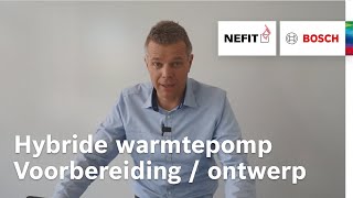 Hybride warmtepompinstallatie voorbereiding en ontwerp [upl. by Rafe]