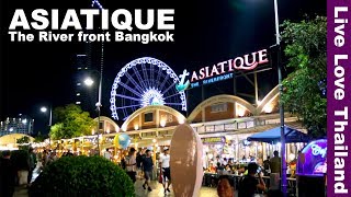 ASIATIQUE The Riverfront Bangkok  Exploring the Night Market livelovethailand [upl. by Hoover]